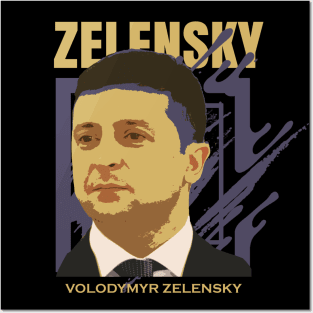 Volodymyr Zelensky Posters and Art